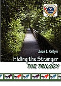 Hiding the Stranger Trilogy