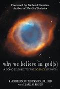 Why We Believe in Gods A Concise Guide to the Science of Faith
