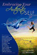 Embracing Your Authentic Self Womens Intimate Stories of Self Discovery & Transformation