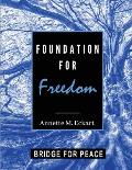 Foundation for Freedom: A Course in Deliverance