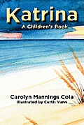 Katrina: A Children's Book