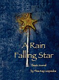 A Rain Falling Star: Thea's Journal