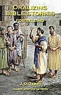 Oralizing Bible Stories for Telling