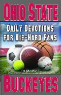 Daily Devotions for Die-Hard Fans Ohio State Buckeyes