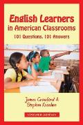 English Learners In American Classrooms 101 Questions 101 Answers