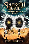 Shadow Mage: Blacklight Chronicles
