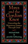 Maya & the Gordian Knot