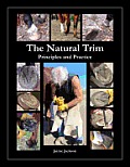 The Natural Trim: Principles and Practice