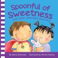 Spoonful of Sweetness & Other Delicious Manners