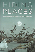 Hiding Places: A Memoir from the Pirate Princess of Tybee Island