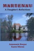 Marienau: A Daughter's Reflections