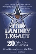 Landry Legacy 20 Principles of Success