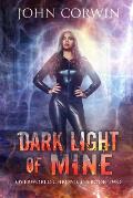 Dark Light of Mine: Book Two of the Overworld Chronicles
