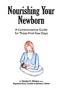 Nourishing Your Newborn