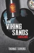 The Viking Sands: Endgame