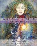 A Woman's Truth: A Life Truly Worth Living