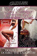 Real Romance and The Sometime Bride: A Ginny Baird Gemini Edition