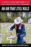 An Air That Still Kills: How a Montana Town's Asbestos Tragedy is Spreading Nationwide