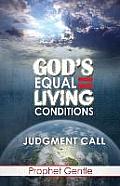 God's Equal Living Conditions