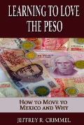 Learning to Love the Peso
