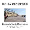 Economic Crisis Observatory: Atlantic City: Case Study of Service Economy