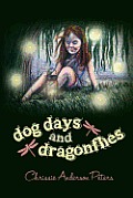 Dog Days and Dragonflies