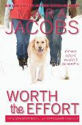 Worth the Effort: Worth Series Book 4: A Copper Country Romance