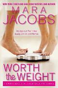 Worth the Weight: Worth Series Book 1: A Copper Country Romance