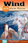 Wind, Wild Horse Rescue