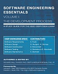 Software Engineering Essentials Volume I The Development Process