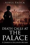 Death Calls at the Palace: A Charlotte Edgerton Mystery