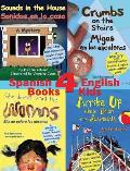 4 Spanish-English Books for Kids - 4 libros biling?es para ni?os: With pronunciation guide