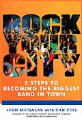 Rock Your City: 5 Steps to Becoming the Biggest Band in Town