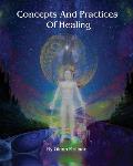 Concepts And Practices Of Healing