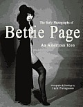 Early Photographs of Bettie Page An American Icon