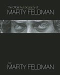 Autobiography of Marty Feldman
