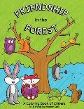 Friendship in the Forest: Coloring Book