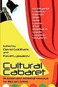 Cultural Cabaret: Russian and American Essays for Richard Stites