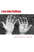 I am John Sullivan
