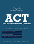 ACT Study Guide: ACT Test Prep with Practice Questions