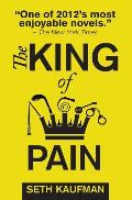 The King of Pain: a novel with stories