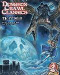 Dungeon Crawl Classics 71 13th Skull A Level 4 Adventure