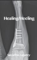 Healing/Heeling