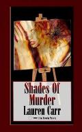 Shades of Murder: A Mac Faraday Mystery