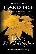 Losing St. Christopher: Book Two of the Cherokee Series