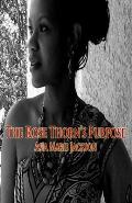 The Rose Thorn's Purpose: A Collection of Poetry and Thought-Provoking Expressions.