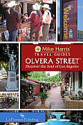 Mike Harris' Travel Guides||||Olvera StreetT