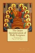 The Inner Interpretation of the Holy Scriptures
