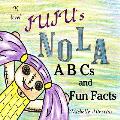 Juju's Nola ABCs and Fun Facts