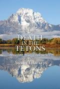 Death in the Tetons: Eddie Cola Fitzgerald's Last 24 Hours